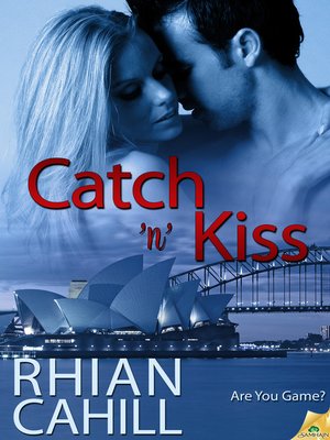 cover image of Catch 'n' Kiss